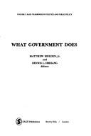 Cover of: What government does