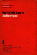 Cover of: Early child care in Switzerland