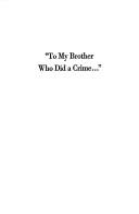 Cover of: "To my brother who did a crime ...": former prisoners tell their stories in their own words.