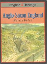 Cover of: English Heritage Book of Anglo-Saxon England (English Heritage) by Martin G. Welch