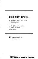 Cover of: Library skills: a handbook for teachers and librarians.