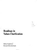 Cover of: Readings in values clarification by Sidney B. Simon