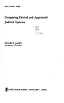 Cover of: Comparing elected and appointed judicial systems by Stuart S. Nagel
