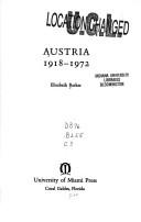 Austria, 1918-1972 by Elisabeth Barker