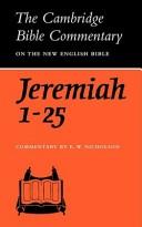 Cover of: The book of the Prophet Jeremiah, chapters 1-25.