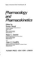 Cover of: Pharmacology and pharmacokinetics.