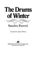 Cover of: The drums of winter by Sandra Paretti