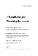 Cover of: A textbook for dental assistants by Virginia R. Park