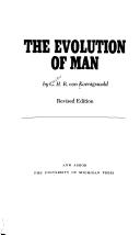 Cover of: The evolution of man by G. H. R. von Koenigswald