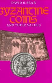 Cover of: BYZANTINE COINS AND THEIR VALUES by David R. Sear