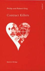 Cover of: Contract Killers (Batsford Bridge Book) by Phillip King, Robert King