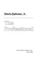 The professional by Edwin Fadiman
