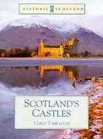 Cover of: Scotland's castles by C. J. Tabraham