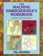 Cover of: The Machine Embroiderer's Workbook