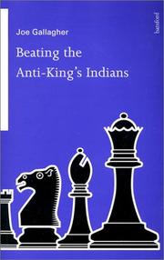 Cover of: Beating the Anti-King's Indians (Batsford Chess Books)