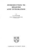 Cover of: Introduction to measure and integration by S. J. Taylor