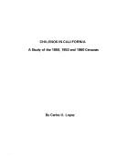 Cover of: Chilenos in California: a study of the 1850, 1852, and 1860 censuses