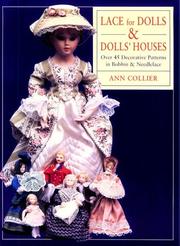 Cover of: Lace for Dolls and Dolls' Houses: Over 45 Decorative Patterns in Bobbin & Needlelace