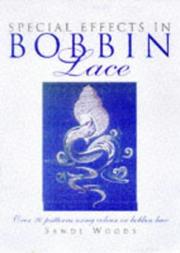 Cover of: Special Effects in Bobbin Lace: Over 20 Patterns Using Color in Bobbin Lace