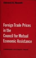 Cover of: Foreign trade prices in the Council for Mutual Economic Assistance