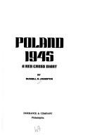 Cover of: Poland 1945 | Russell R. Johnston