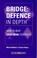 Cover of: Bridge: Defence in Depth