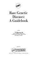 Cover of: Rare genetic diseases: a guidebook.