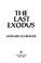 Cover of: The last exodus.
