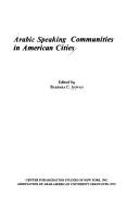 Cover of: Arabic speaking communities in American cities. by Barbara C. Aswad