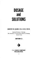 Dosage and solutions by Dorothy M. Blume