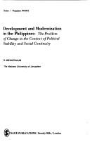 Cover of: Development and modernization in the Philippines: the problem of change in the context of political stability and social continuity