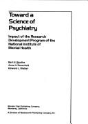 Toward a science of psychiatry by Bert E. Boothe
