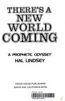 Cover of: There's a new world coming by Hal Lindsey