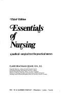 Cover of: Essentials of nursing: a medical-surgical text for practical nurses.