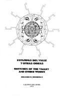 Cover of: Estampas del valle y otras obras.: Sketches of the valley and other works