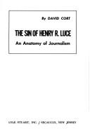 Cover of: The sin of Henry R. Luce by David Cort