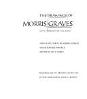 The drawings of Morris Graves by Morris Graves