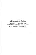 Cover of: A community in conflict: Frankfurt society in the seventeenth and early eighteenth centuries.