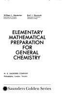 Cover of: Elementary mathematical preparation for general chemistry