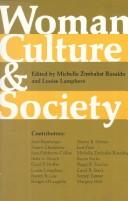 Woman, culture, and society by Michelle Zimbalist Rosaldo