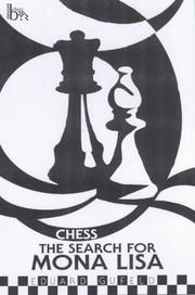 Cover of: Chess: The Search for Mona Lisa