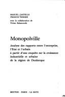Cover of: Monopolville by Manuel Castells