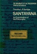 Cover of: Santayana: an examination of his philosophy