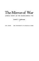 The mirror of war by Gerald F. Linderman