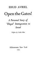 Cover of: Open the gates! by Avriel, Ehud