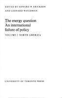 Cover of: The Energy question: an international failure of policy