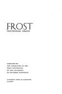 Cover of: Frost: centennial essays.