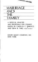 Cover of: Marriage and the family by Carolyn Cummings Perrucci