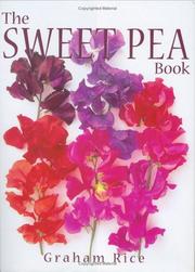 Cover of: The Sweet Peas by Graham Rice