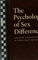 Cover of: The psychology of sex differences by Eleanor E. Maccoby, Eleanor E. Maccoby